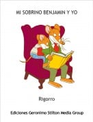 Rigorro - MI SOBRINO BENJAMIN Y YO