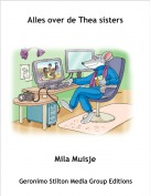 Mila Muisje - Alles over de Thea sisters
