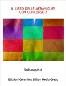Sofiasquitti - IL LIBRO DELLE MERAVIGLIE!CON CONCORSO!!
