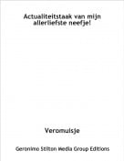Veromuisje - Actualiteitstaak van mijn allerliefste neefje!
