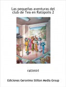 ratimiri - Las peque&ntilde;as aventuras del club de Tea en Rat&oacute;polis 2