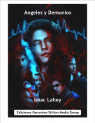 Isaac Lahey - Angeles y Demonios
