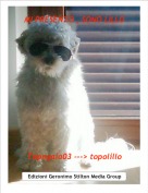 Topogaia03 ---> topolillo - MI PRESENTO , SONO LILLO