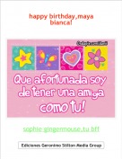 sophie gingermouse,tu bff - happy birthday,maya bianca!