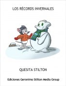 QUESITA STILTON - LOS R&Eacute;CORDS INVERNALES