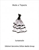 lunaesole - Moda a Topazia