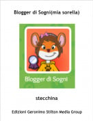 stecchina - Blogger di Sogni(mia sorella)