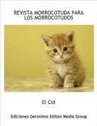 El Cid - REVISTA MORROCOTUDA PARA LOS MORROCOTUDOS