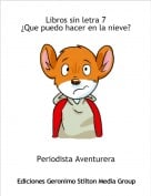 Periodista Aventurera - Libros sin letra 7&iquest;Que puedo hacer en la nieve?