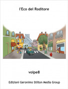 volpe8 - l'Eco del Roditore