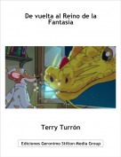 Terry Turr&oacute;n - De vuelta al Reino de la Fantas&iacute;a