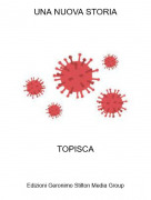 TOPISCA - UNA NUOVA STORIA