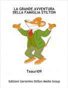 Teauri09 - LA GRANDE AVVENTURADELLA FAMIGLIA STILTON