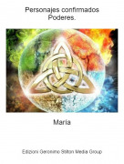 Mar&iacute;a - Personajes confirmadosPoderes.