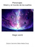 Magic world - Personajes Miami y el mundo de los sue&ntilde;os