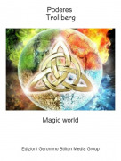 Magic world - Poderes Trollberg