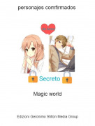 Magic world - personajes comfirmados