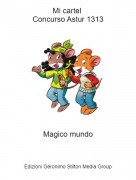 Magico mundo - Mi cartel Concurso Astur 1313