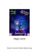 Magic world - .