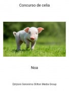 Noa - Concurso de celia
