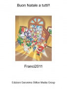 Franci2011 - Buon Natale a tutti!!