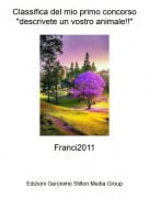 Franci2011 - Classifica del mio primo concorso "descrivete un vostro animale!!"