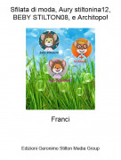 Franci - Sfilata di moda, Aury stiltonina12, BEBY STILTON08, e Architopo!