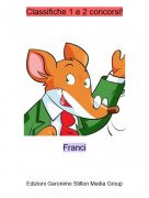 Franci - Classifiche 1 e 2 concorsi!