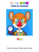 Boh? - Per il mio M.A.P.S.Topo In Camper