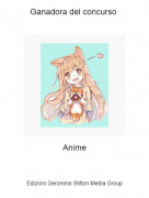 Anime - Ganadora del concurso