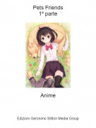 Anime - Pets Friends1&ordm; parte