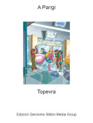 Topevra - A Parigi