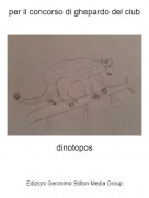 dinotopos - per il concorso di ghepardo del club