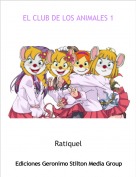 Ratiquel - EL CLUB DE LOS ANIMALES 1