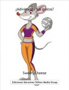 SweetyCheese - &iquest;Adivinando tus gustos?