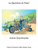 Auteur:Scarabouche - La diparition de Th&eacute;a!