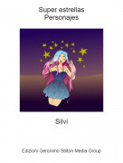 Silvi - Super estrellasPersonajes