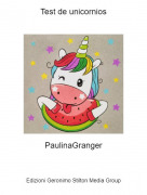 PaulinaGranger - Test de unicornios