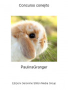 PaulinaGranger - Concurso conejito