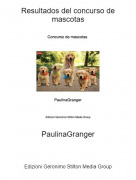 PaulinaGranger - Resultados del concurso de mascotas