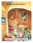 ratochel - B&Uacute;SQUEDA MISTERIOSA 1