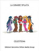 CELESTE04A - LA GRANDE SFILATA