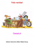 CescaLol - Feliz navidad