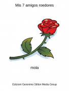 mola - Mis 7 amigos roedores