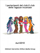 Auri2010 - I partecipanti del club:il club        delle ragazze incantate