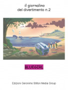 BLUEGIRL - il giornalinodel divertimento n.2