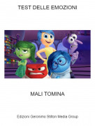 MALI TOMINA - TEST DELLE EMOZIONI
