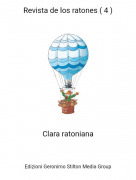 Clara ratoniana - Revista de los ratones ( 4 )