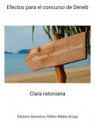 Clara ratoniana - Efectos para el concurso de Deneb