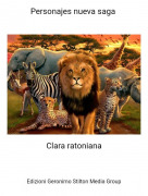 Clara ratoniana - Personajes nueva saga